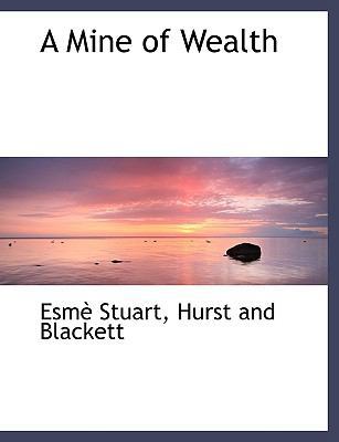 A Mine of Wealth 1140505254 Book Cover
