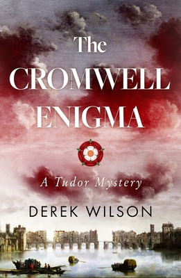 The Cromwell Enigma: A Tudor Mystery 1910674524 Book Cover