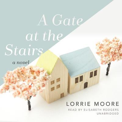 A Gate at the Stairs 1982636912 Book Cover