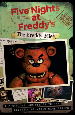 The Freddy Files (Five Nights at Freddy's) 1338139347 Book Cover