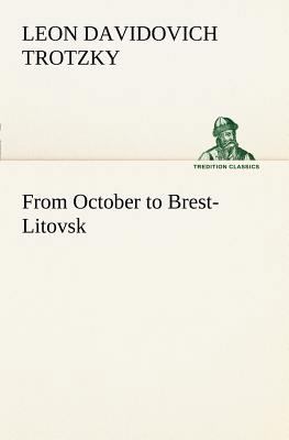 From October to Brest-Litovsk 3849168247 Book Cover