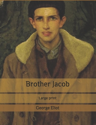 Brother Jacob: Large print B086PT949D Book Cover