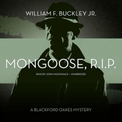 Mongoose, R.I.P.: A Blackford Oakes Mystery 1504747216 Book Cover