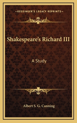 Shakespeare's Richard III: A Study 116338836X Book Cover