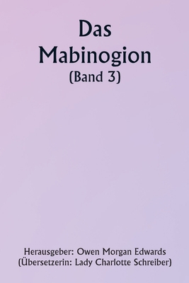 The Mabinogion (Volume 3) [German] 9357908471 Book Cover