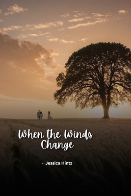 When the Winds Change B0F8W97SMV Book Cover