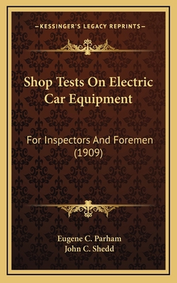 Shop Tests on Electric Car Equipment: For Inspe... 1164223267 Book Cover