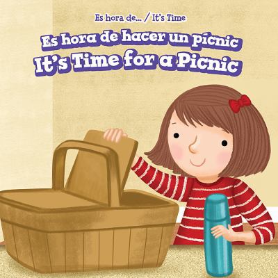 Es Hora de Hacer Un Pícnic / It's Time for a Pi... [Spanish] 1508163596 Book Cover