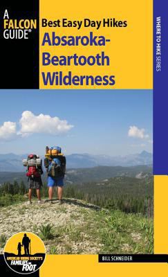 Best Easy Day Hikes Absaroka-Beartooth Wilderness 1493008153 Book Cover