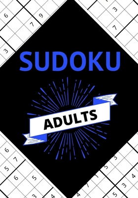 SUDOKU ADULTS: 100 pages | Advanced level | Solutions included
