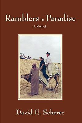 Ramblers in Paradise: A Memoir 1440177511 Book Cover