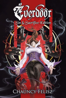 Everdoor Sin and Sacrifice Edition 0578996723 Book Cover