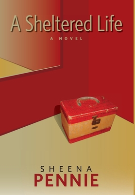 A Sheltered Life 1525557106 Book Cover