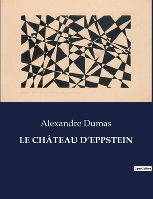 Le Château d'Eppstein [French] B0CKDRDTTM Book Cover