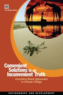 Convenient Solutions for an Inconvenient Truth:... B007RN86OU Book Cover