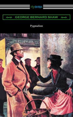 Pygmalion (Illustrated by May Wilson Preston) 1420954644 Book Cover