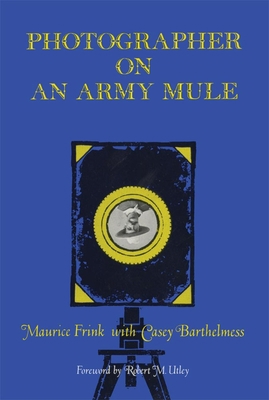 Photographer on an Army Mule 0806121823 Book Cover