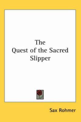 The Quest of the Sacred Slipper 141793851X Book Cover