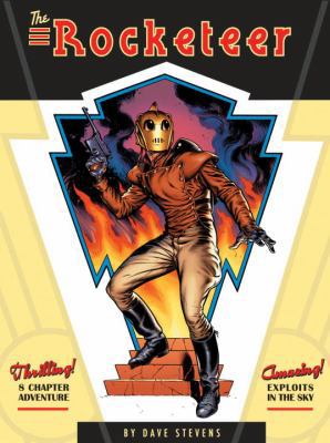 The Rocketeer: The Complete Adventures 1600105386 Book Cover