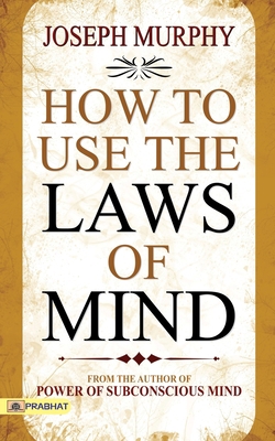 How to Use The Laws of Mind 8183227171 Book Cover