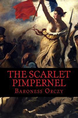 The Scarlet Pimpernel 1497576776 Book Cover