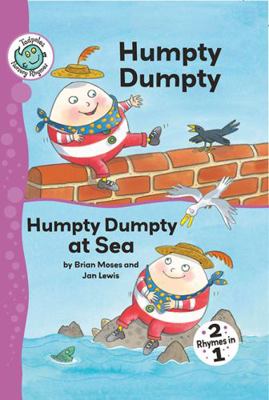 Humpty Dumpty and Humpty Dumpty at Sea 0778778975 Book Cover