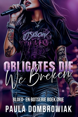 Obligaties die we breken [Dutch] B0FV3T6YHP Book Cover