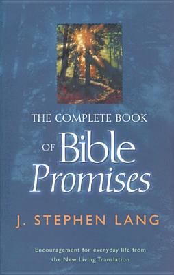 The Complete Book of Bible Promises 0842347011 Book Cover