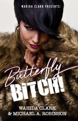 Butterfly Bitch! 1944992626 Book Cover