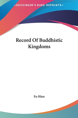 Record of Buddhistic Kingdoms 1161450254 Book Cover