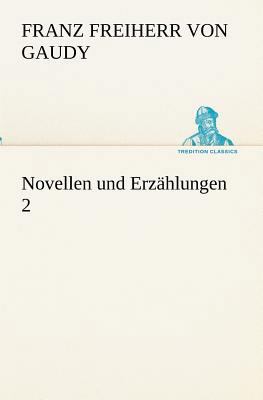 Novellen und Erzählungen 2 [German] 3847238329 Book Cover
