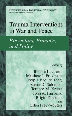 Trauma Interventions in War and Peace: Preventi... 0306477246 Book Cover