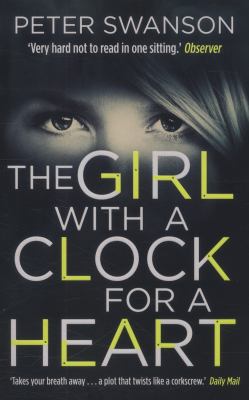 The Girl With A Clock For A Heart 0571301916 Book Cover