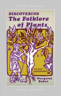 Discovering the Folklore of Plants B007YWHEBU Book Cover