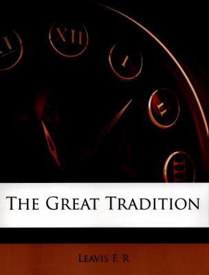 The Great Tradition 117883266X Book Cover