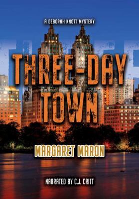 Three-Day Town (A Jjudge Deborah Knott Mystery) 1461830419 Book Cover
