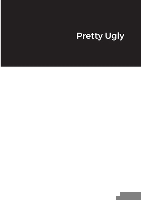 Pretty Ugly B0BCDCFX9B Book Cover