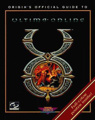 Ultima Online: The Official Strategy Guide 0761509267 Book Cover