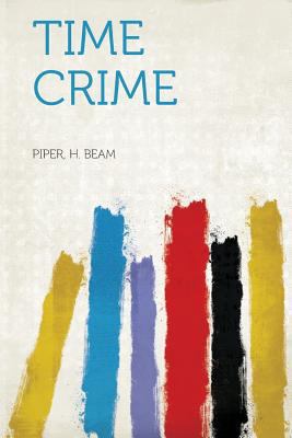 Time Crime 1318835968 Book Cover