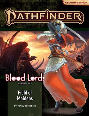 Pathfinder Adventure Path: Field of Maidens (Bl... 1640784624 Book Cover