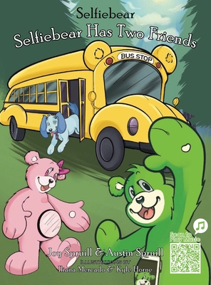 Selfiebear Has Two Friends: Selfiebear 1456671782 Book Cover