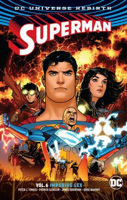 Superman Vol. 6: Imperius Lex (Rebirth) 1401281230 Book Cover