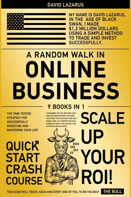 A Random Walk in Online Business [9 in 1]: The ... 1802249028 Book Cover