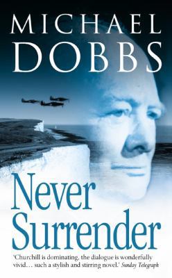 Never Surrender B007YTQOBO Book Cover