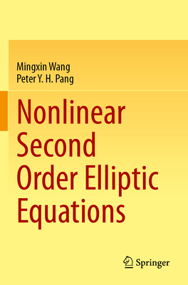 Nonlinear Second Order Elliptic Equations 981998694X Book Cover