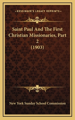 Saint Paul And The First Christian Missionaries... 1166218090 Book Cover