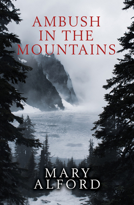 Ambush in the Mountains [Large Print] 1420519379 Book Cover