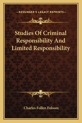 Studies Of Criminal Responsibility And Limited ... 1163593842 Book Cover