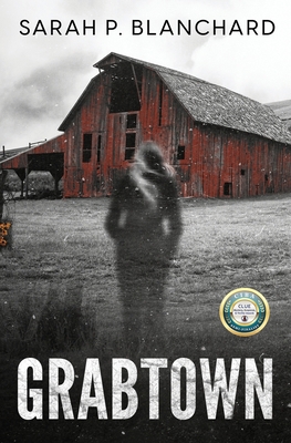 Grabtown: a dark psychological thriller B0FKN216X5 Book Cover