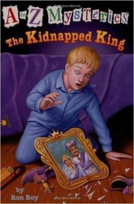 The Kidnapped King 0439326842 Book Cover